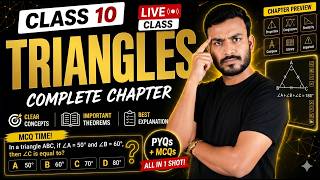 🔥 Triangles | Class 10 Maths LIVE | Full Concept + Basics 💯