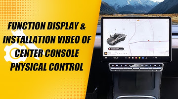 Installation of Center Console Physical Control Button Multi-function For Tesla Model 3 & Y