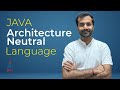 1. Java - Architecture-Neutral Language