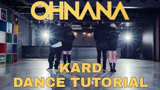 KARD - 'OH NA NA' (DANCE TUTORIAL SLOW)