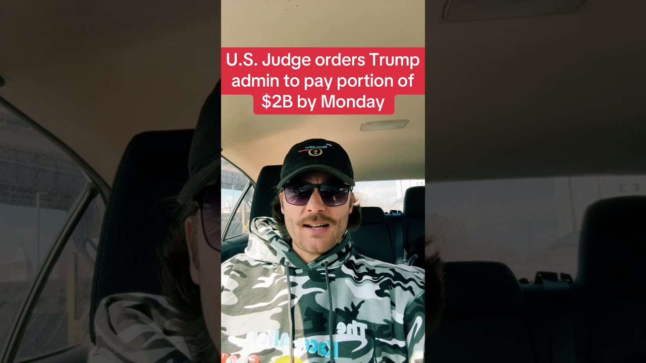 U S Judge Orders Trump Admin To Pay Portion Of 2B By Monday Payments USAID News