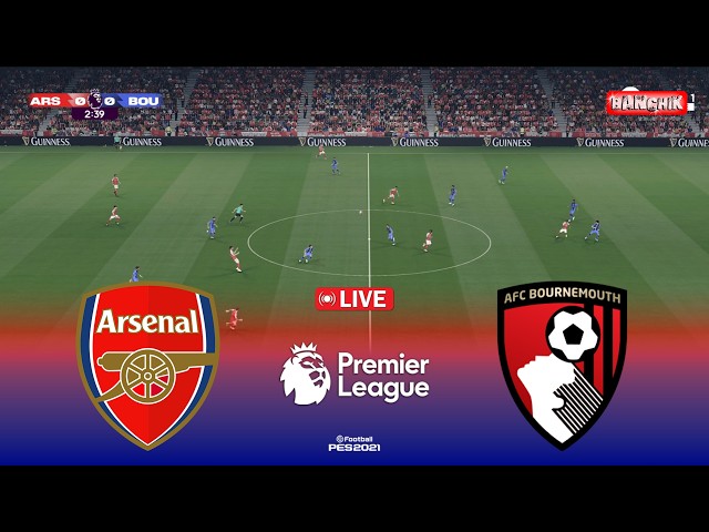 🔴Arsenal vs Bournemouth - Premier League 2026 Full Match | Pes 21 Simulation Video Game