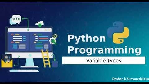 Python Variable Types [ Integer, Float, String ] Tutorial 3