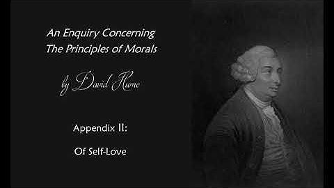 David Hume, An Enquiry Concerning the Principles of Morals - Appendix II. Of Self-Love
