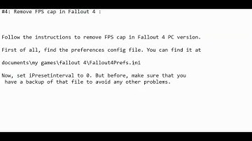 Fallout 4- Remove FPS Cap
