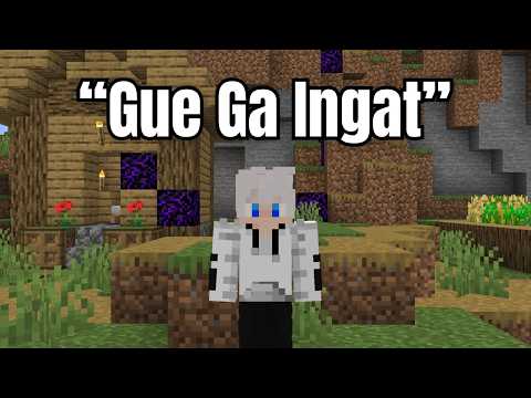 Minecraft Tapi Gue Hilang Ingatan