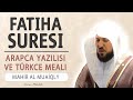 Fatiha Suresi Anlamı Dinle Mahir Al Muaiqly Fatiha Suresi Arapça Yazılışı Okunuşu Ve Meali 