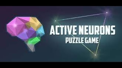 [Active Neurons - Puzzle game] [PC] - 10min Gameplay Preview