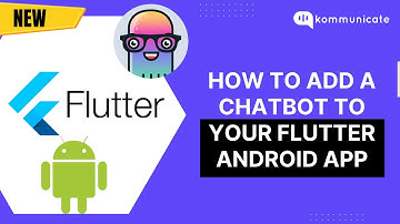 How to add a ChatBot to your Flutter Android App | No Code | 2022
