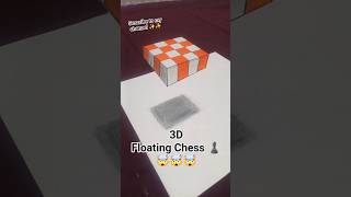 3d Floating chess ♟️🤯#trending #art #viralvideos #viral #shorts #ytshorts #uzmaart