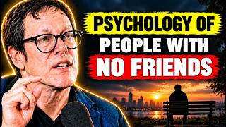 People Who Don't Have Many Friends Often Share These 5 Personality Traits | Robert Greene Motivation