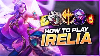 HOW TO PLAY IRELIA SEASON 13 | NEW Build & Runes | Season 13 Irelia guide | League of Legends