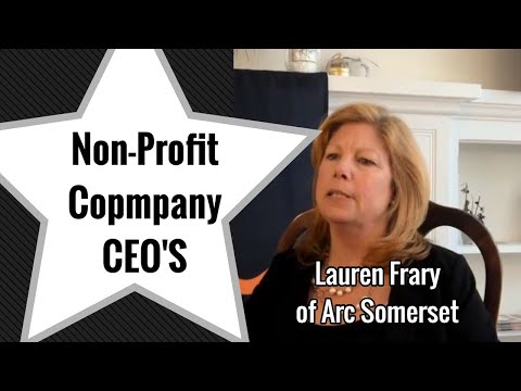 The Arc Somerset County  - CEO Lauren Frary