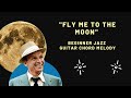 &quot;Fly Me To The Moon&quot; Beginner Jazz Chord Melody