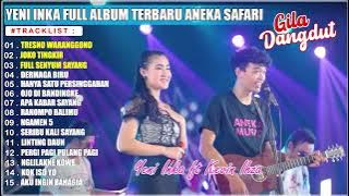 Yeni Inka ft Kevin Ihza ' TRESNO WARANGGONO, JOKO TINGKIR,OJO DIBANDINGKE' | FULL ALBUM TERBARU 2022