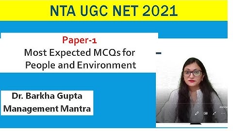 Paper-1Most Expected MCQs for People and Environment ,NTA UGC NET 2022 by Dr. Barkha Gupta