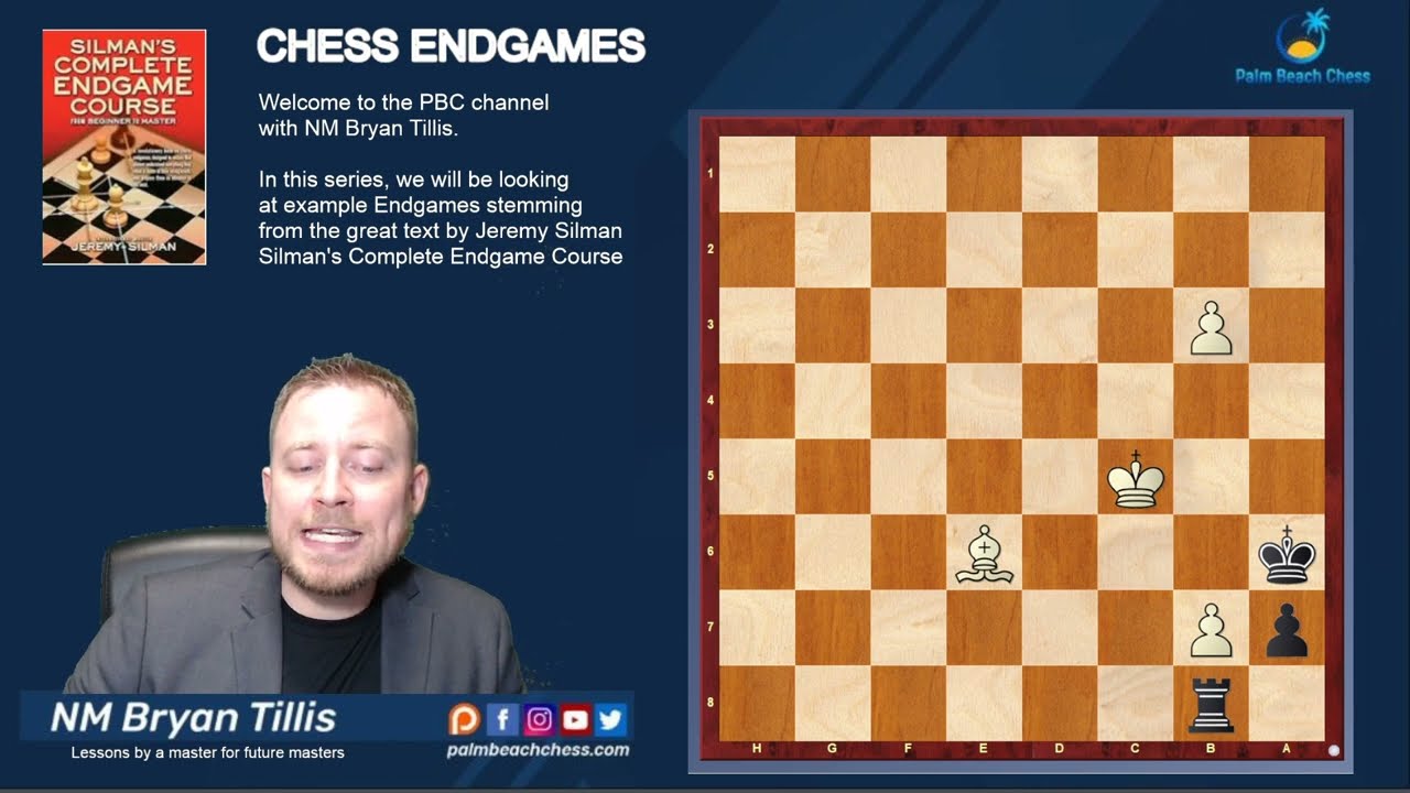 Silman Complete Endgame Course Inspired Series Video 10 of 17