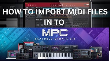 HOW to IMPORT your Midi Files in to an MPC!