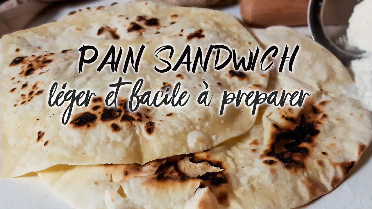 Pain sandwich🍞 léger😋 facile à préparé 🤏 - YouTube
