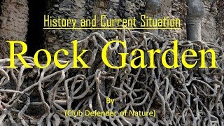 Rock Garden Chandigarh, Punjab, By Club Defender of Nature