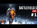 Battlefield 3 Live Stream #1 | BF Gameplay | KTXtreme Gaming