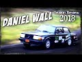 Daniel Wall - Season Review 2018 - Rally on the limit!