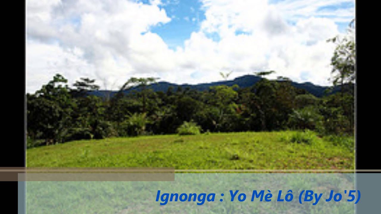Ignonga : Yo mê lô