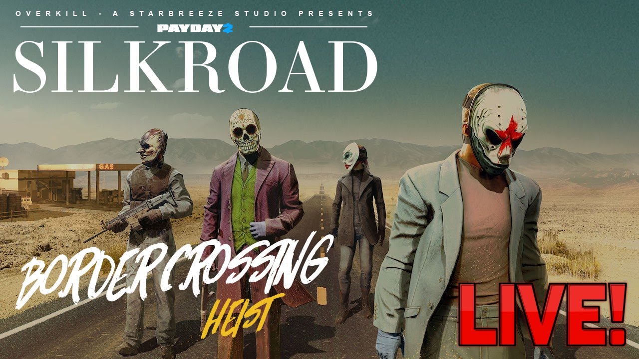 [Payday 2] Playing Border Crossing with Overkill Software + Chat with Ian Russell [Locke]!