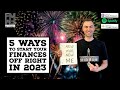 5 Ways to Start Your Finances Off Right in 2023 | The Financial Mirror