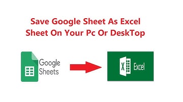 how to save a google sheet as excel sheet