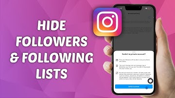 How to Hide Followers and Following List on Instagram