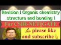Structure and bonding  revision of organic chemistry