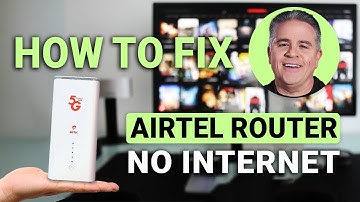 How to Fix Airtel Router No Internet: QUICK Guide!