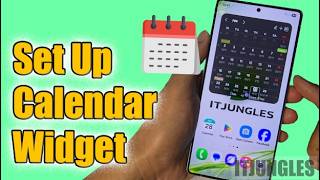 How to Set Up Calendar Widget on Samsung Galaxy S25