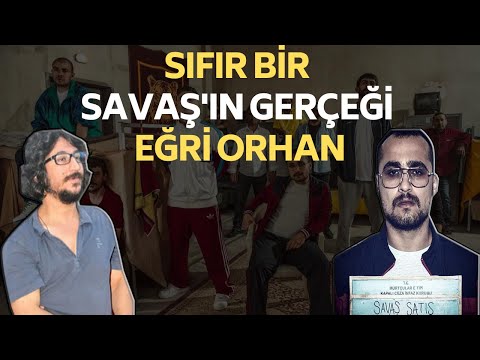 SIFIR BİR Savaş'ın gerçeği: EĞRİ ORHAN YAŞAR