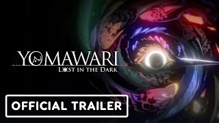 Yomawari Lost In The Dark - Official Ghost Trailer
