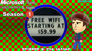 the Windows XP narrator reads funny errors and signs S1E2