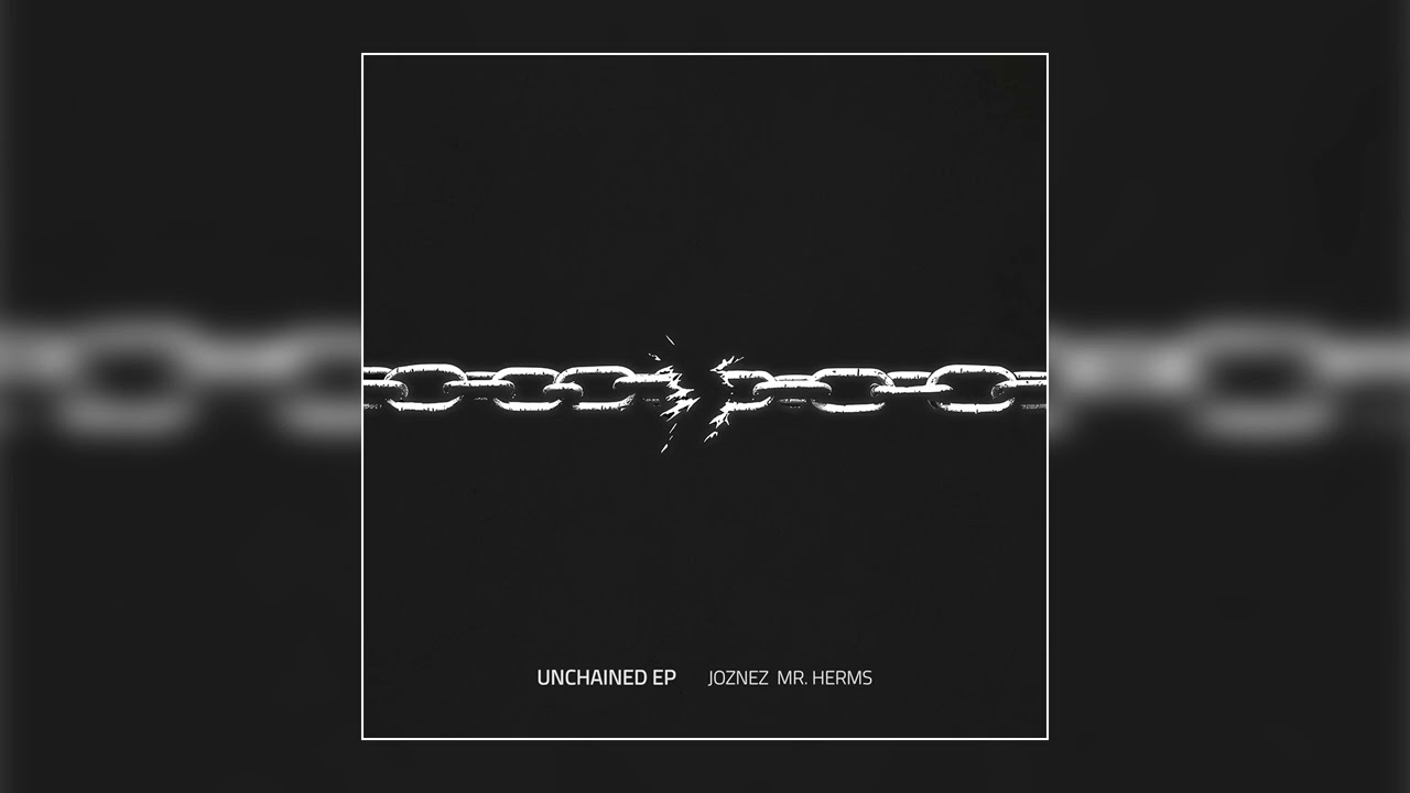 Tonton Joznez, Mr. Herms, Kataem - "Unchained" (Official Audio) di YouTube Tonton Joznez, Mr. Herms, Kataem - "Unchained" (Official Audio) di YouTube