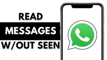 How to Read Whatsapp Messages Without Seen 2024