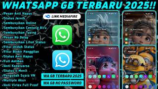 WhatsApp GB Terbaru 2025!! GB WA PRO V22.95 | DELTA WA V321 | MB WA V2.3 | WA GB TERBARU 2025!!