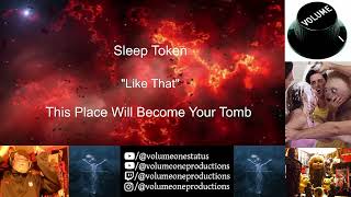 Sleep Token - 1st Time Reaction "Like That" - This Place Will Become Your Tomb - YEAH, ITS LIKE THAT