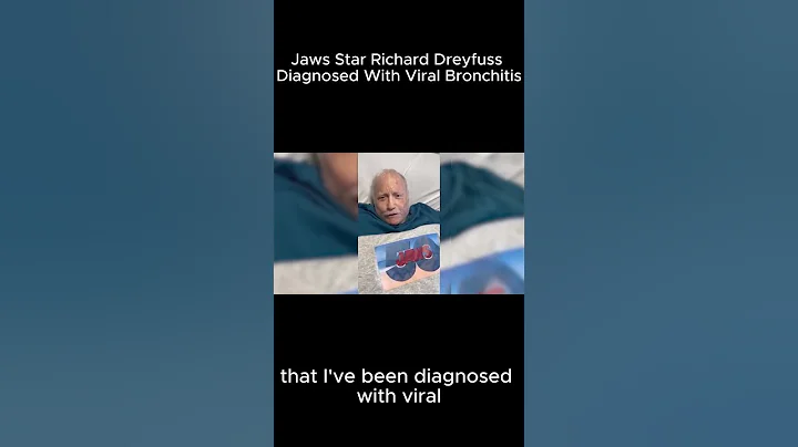 Richard Dreyfuss Sick? Viral Bronchitis Diagnosis Shocks Fans!😱  #shorts