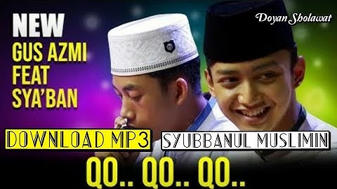 QO...QO...QO- VOC Gus Azmi Dan Sya