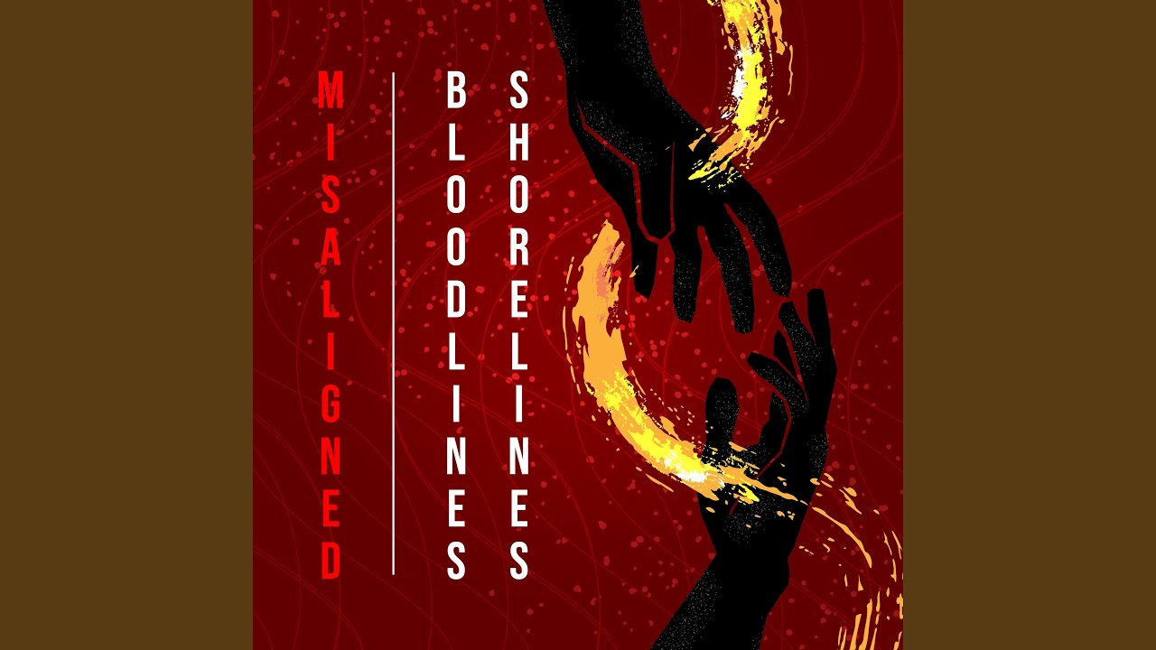 Bloodlines, Shorelines