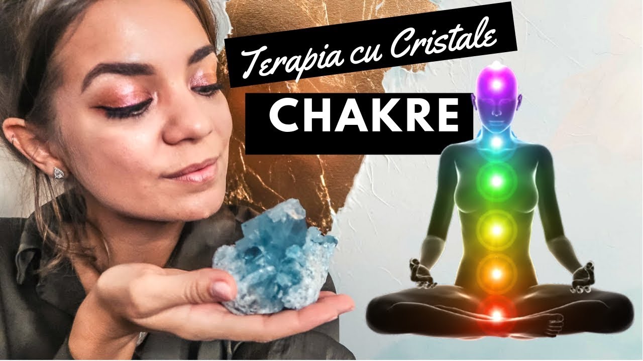 Terapie cu Cristale pentru Chakre | Giveaway