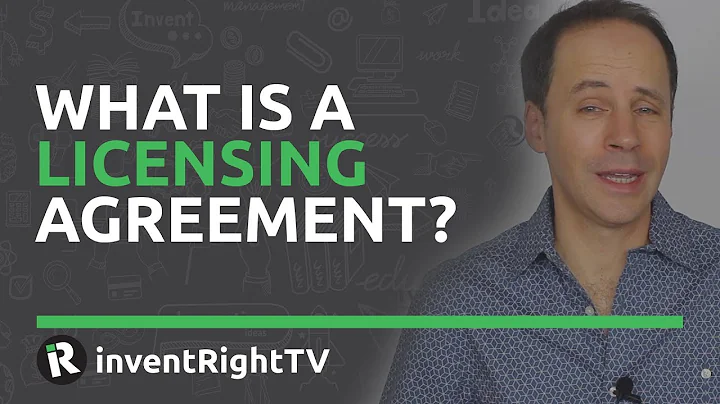 What is a Licensing Agreement?