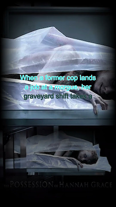 The Possession of Hannah Grace