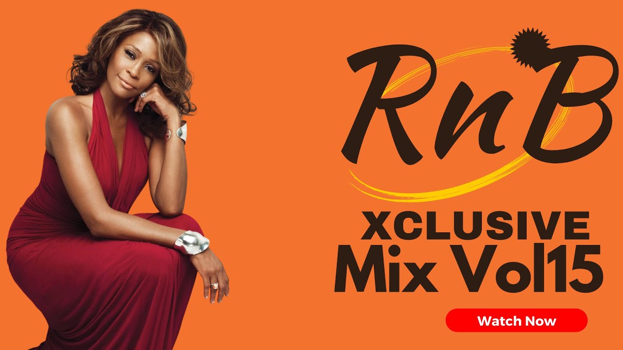 RNB XCLUSIVE MIX VOL15(BILL WITHERS, LA BOUCHE, GWEN GUTHRIE