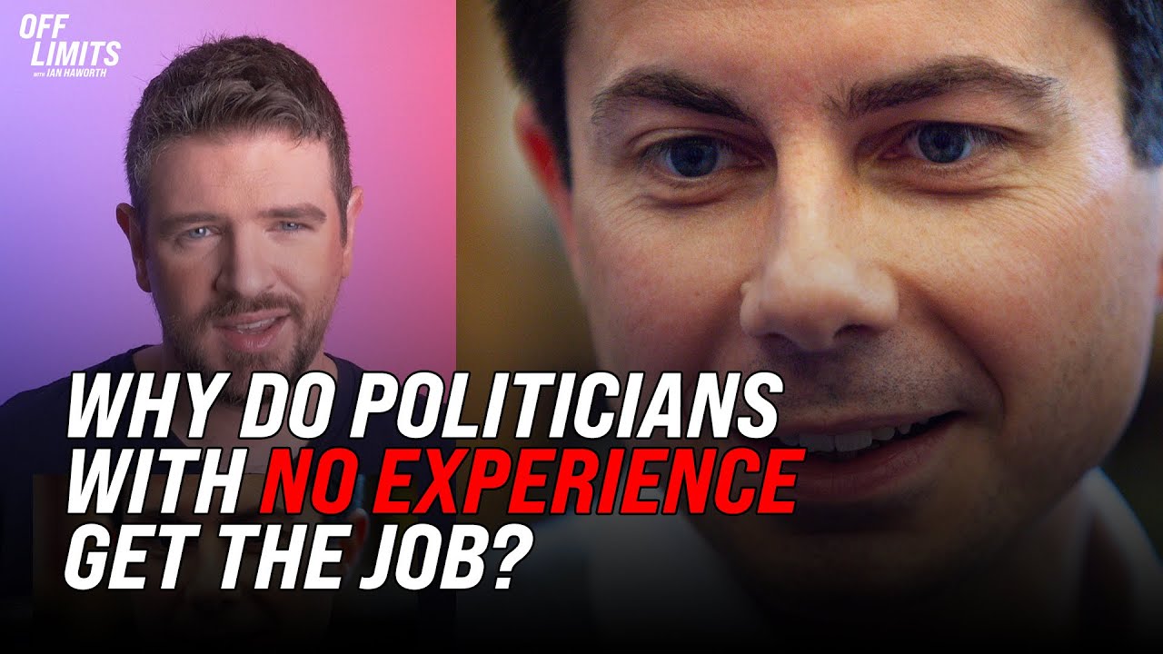 Why Do Politicians With No Experience Keep Getting The Job? YouTube