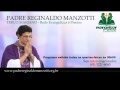 Terço Mariano - Quarta-Feira - Padre Reginaldo Manzotti